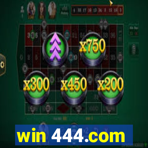 win 444.com